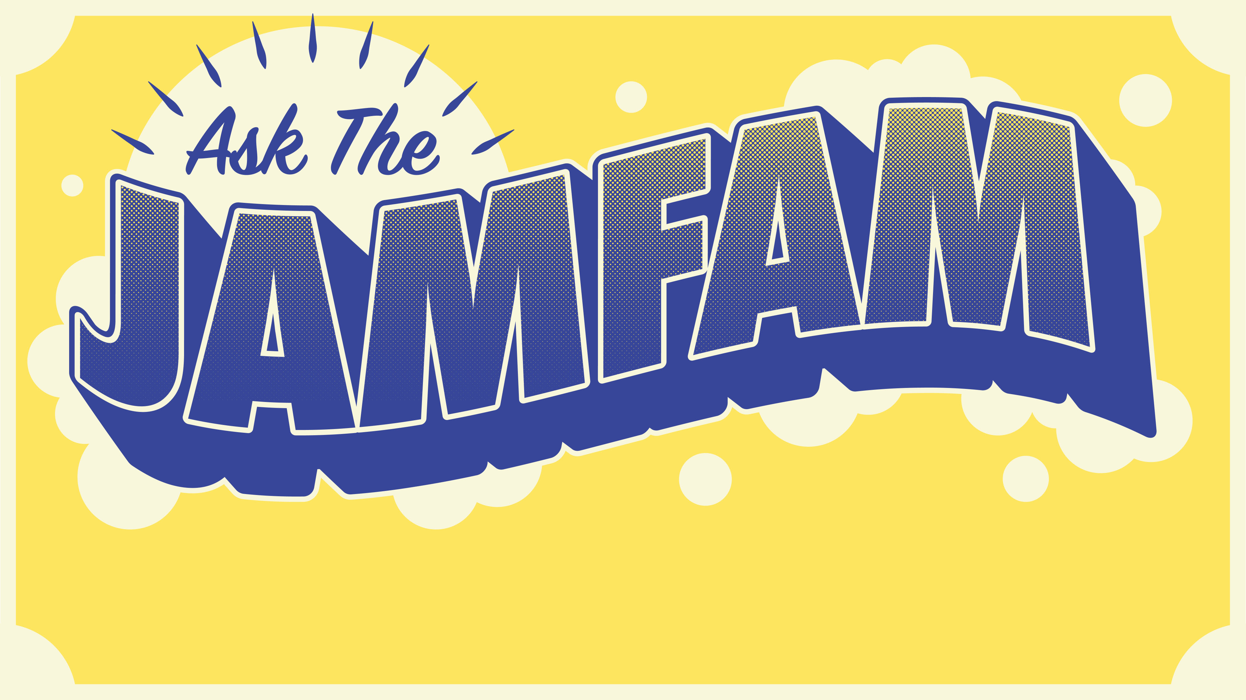 Ask the JamFam: What's your biggest streaming discovery? 